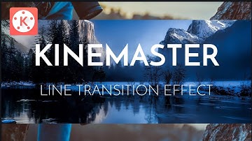 How to make the TRANSITION EFFECT in KineMaster | KineMaster Tutorials | Tech Share Tamil