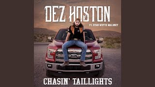 Chasin' Taillights (feat. Ryan Whyte Maloney)