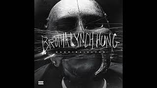 Brotha Lynch Hung -Meat Cleaver- #Mannibalector '13