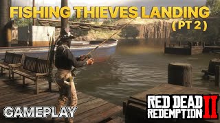 FISHING THIEVES LANDING ( PT 2 ) 🎣 RDR2 ONLINE 🎣 RED DEAD REDEMPTION 2 GAMEPLAY 🎣 FISH 🎣
