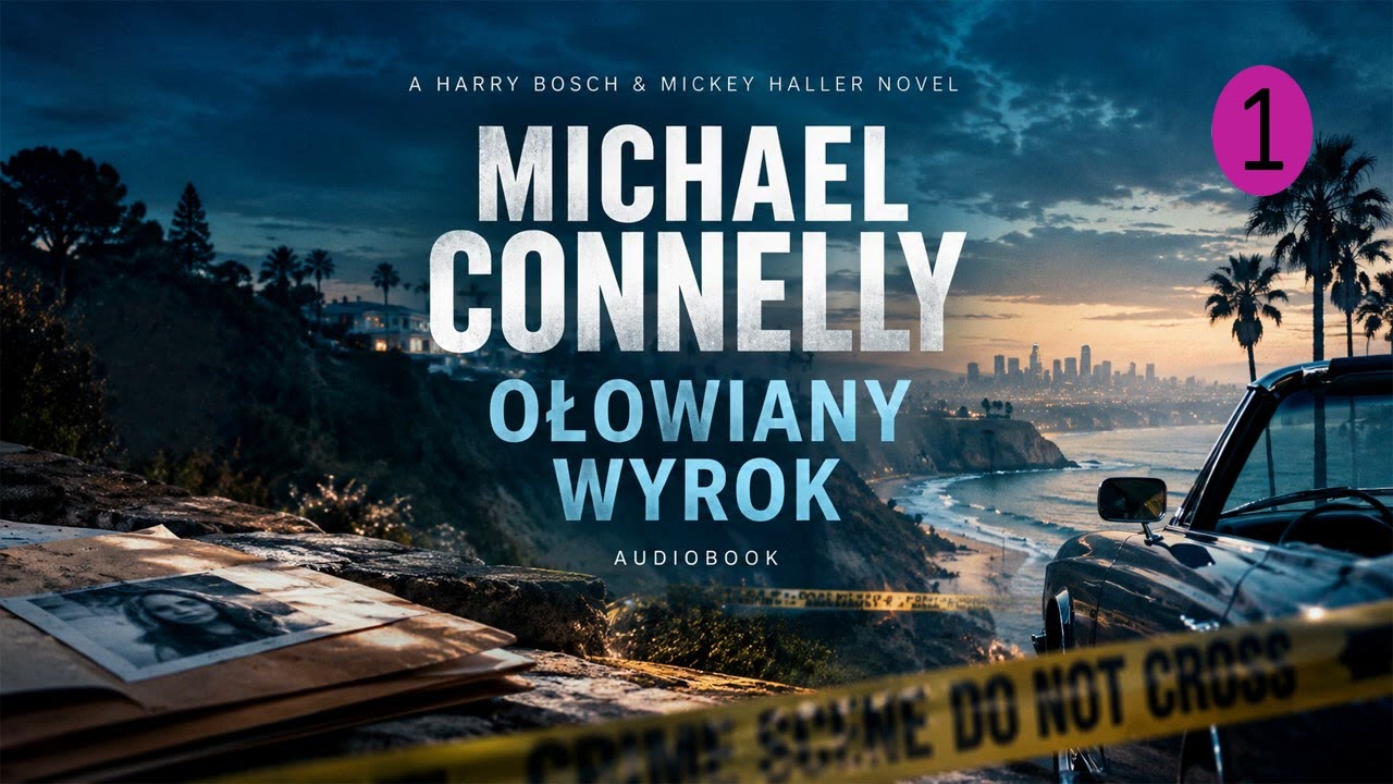 Michael Connelly Cz.1 Autor Michael Connelly Lektor Janusz Zadura | Kryminały AudioBook PL
