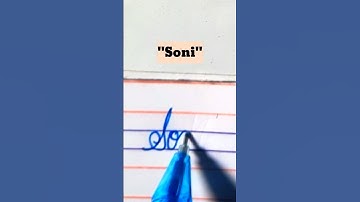 "Soni" names in cursive handwriting #cursive #art #calligraphy #names #learn #shorts #share
