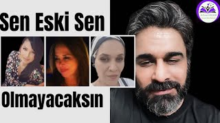 Rengin Sakaoğlu Menekşe Aras Hande Ile Hakikat Ade Sen Eski̇ Sen Olmayacaksin