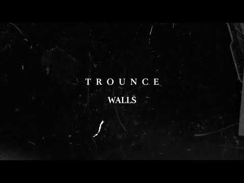 Trounce - Walls [official visualizer video]