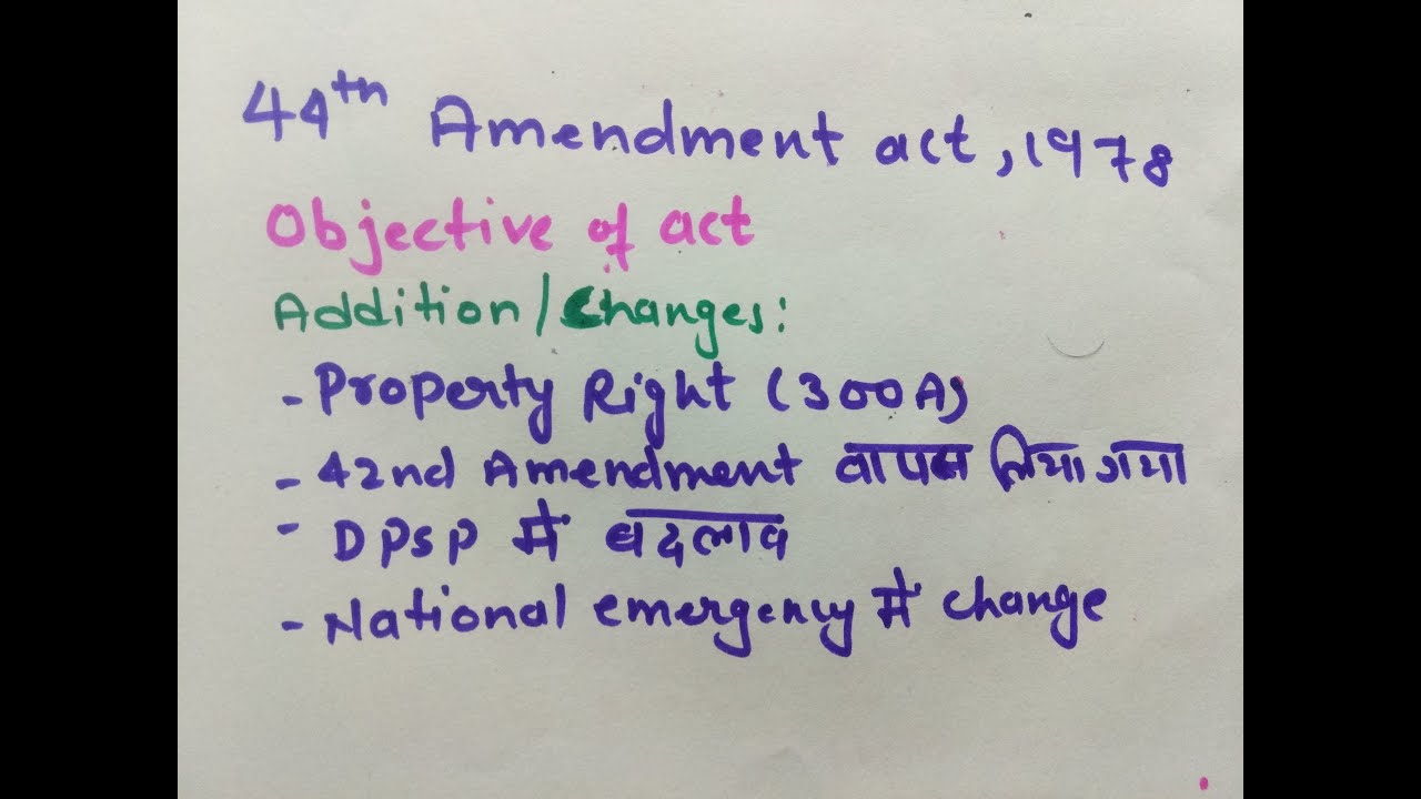 44th constitutional amendment 1978 Revoked 42nd amendment act