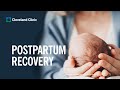 Postpartum Recovery  Timeframe, Physical Changes, and Postpartum  Depression 