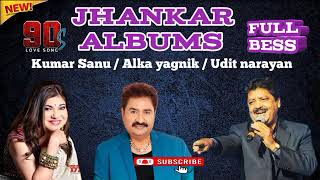 Alka yagnik//kumar sanu///Udit Narayan (((full jhankar Song)))))) Love 90s best' song ((((Play ⏯️)))