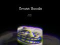 Crosswoods Roblox 💀Troll face #roblox #toblox #crosswoods
