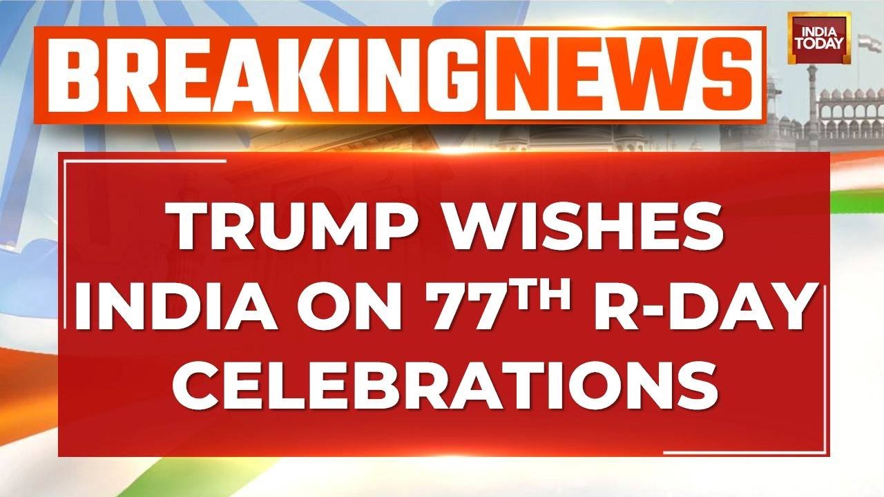 Donald Trump Greets India On 77th Republic Day; Hails Bond Between Oldest And Largest Democracies
