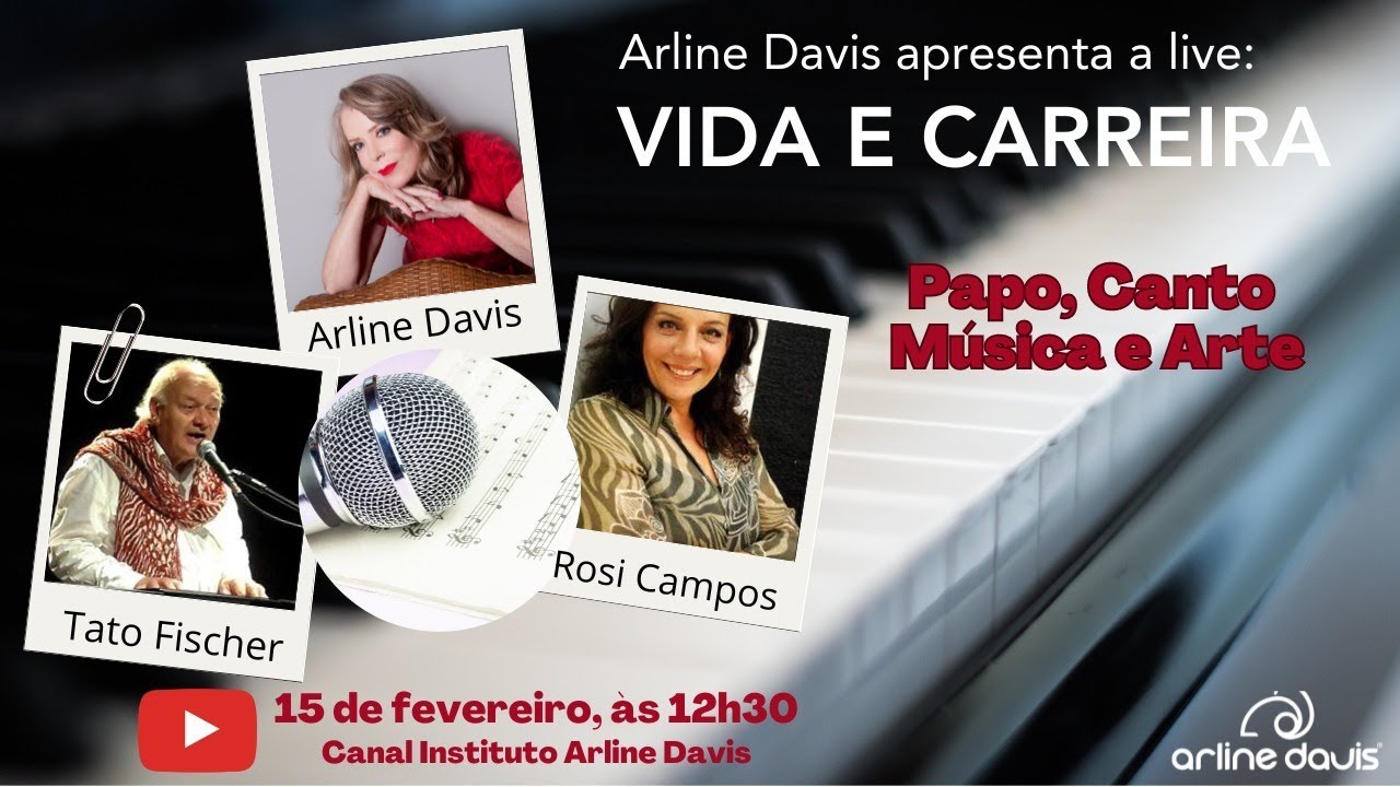 VIDA & CARREIRA - Arline Davis conversa com Rosi Campos