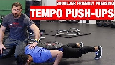 How To Perform A Push up with 3 sec Eccentric, 2 sec Isometric