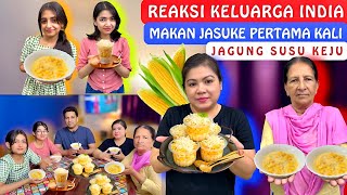 Reaksi Keluarga India Makan Jasuke Pertama Kali‼️Jagung Susu Keju‼️Makanan Indonesia‼️