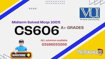 CS606 Midterm MCQs | Most Repeated Questions and Answers | VU
