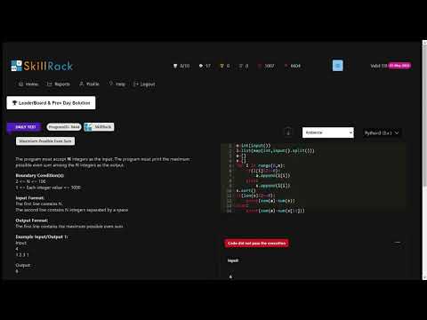 SKILLRACK | DAILY TEST | 01/09/2023 | MAXIMUM POSSIBLE EVEN SUM | PROGRAM ID 9444 | PYTHON  ||#dt#❤️
