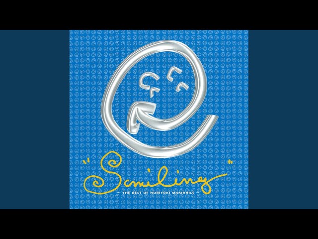 SMILING～THE BEST OF NORIYUKI MAKIHARA～ 81M6PBEgZYL._UF350,350_QL80_.jpg