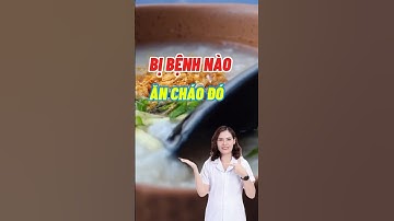 Bị Bệnh Nào Ăn Cháo Đó #dsdaiminh #dinhduong #shorts #health