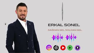 ERKAL SONEL SAĞDAN GEL SOLDAN GEL ŞEKER OĞLAN Resimi