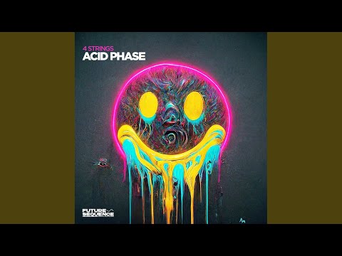 Acid Phase (Extended Mix)