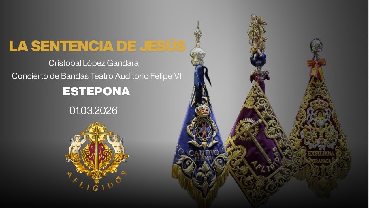 LA SENTENCIA DE JESÚS | CONCIERTO ESTEPONA | Cristóbal López Gándara