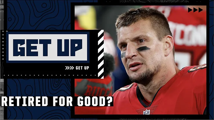 This is permanent! Rob Gronkowski isn't coming back - Rob Ninkovich | Get Up