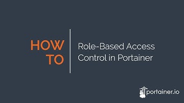 Role-Based Access Control in Portainer - A Deep Dive