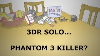 Phantom 3 killer? 3DR Solo key features discussed...