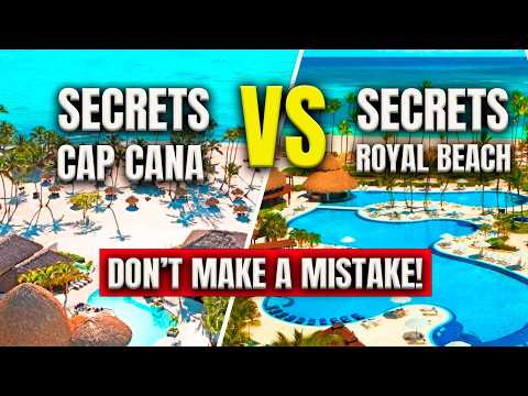 Secrets Cap Cana vs. Secrets Royal Beach: Which Resort Wins?