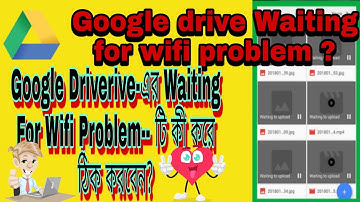 How to Fix Google drive Waiting to upload Error in Android