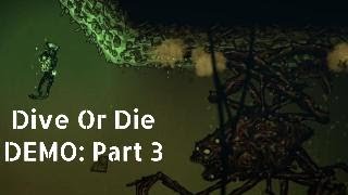 Famous Dive Or Die - DEMO: Part 3 Net Worth