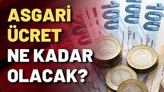 Asgari ücret ne kadar olacak? Ekonomi uzmanları yorumladı