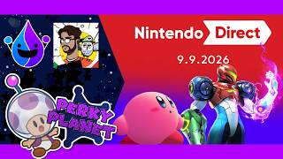 Late Thoughts On The Ravenous Nintendo Direct (ft. @AquaTwist_ and @tytheguy4953) | Perky Planet #7