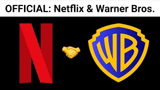 Official Netflix Has Won The Bidding War To Acquire Warner Bros. Discovery