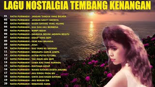 Lagu Tembang Kenangan Ratih Purwasih Full Album 🎎 Lagu Nostalgia Tembang Kenangan 🎎 Lagu Lawas