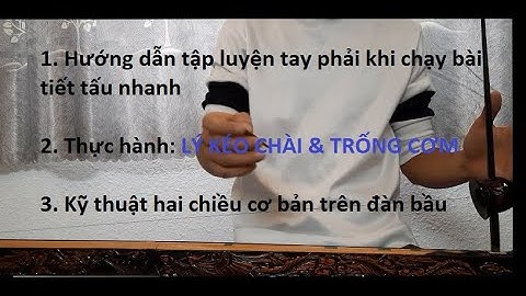 Tự học đàn bầu || Bài tập luyện tay phải  ||  Kỹ thuật 2 chiều cơ bản trên đàn bầu