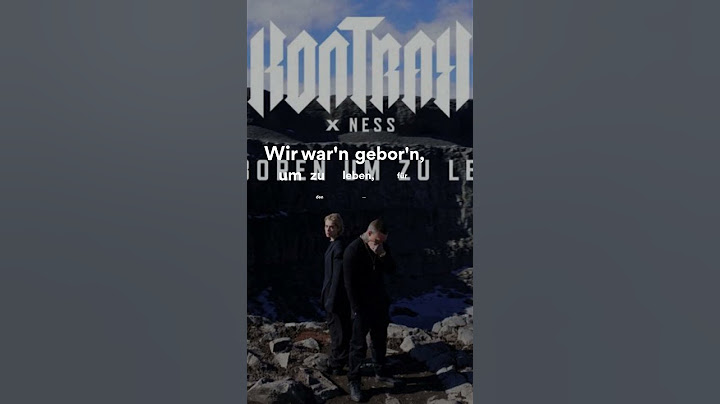 Kontra K feat. NESS, Geboren um zu leben ( - /Lyrics)