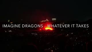 IMAGINE DRAGONS - WHATEVER IT TAKES - live in Sofia 2023
