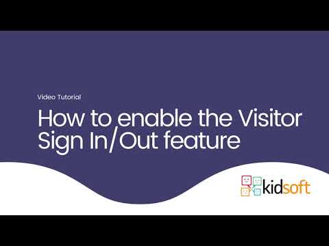 Kidsoft Video Tutorial - How to enable the visitor sign in and out feature