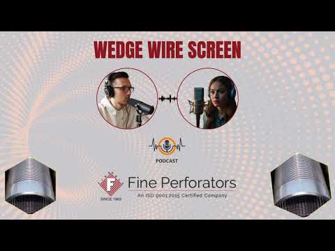Wedge Wire Screen