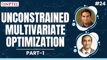 #24 Unconstrained Multivariate Optimization | Part 1 | Data Science for Engineers