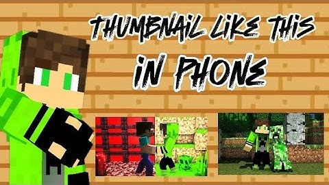 how make thumbnail for your Minecraft video #cubicpower