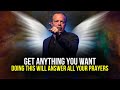 Dr  Joe Dispenza - "Doing This Will Answer All Your Prayers" | Get Anything You Want