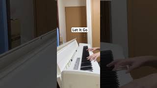 Let It Go を弾いてみた