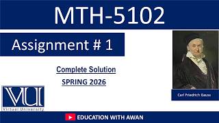 MTH 5102 | | Assignment 01 Solution | Spring 2026