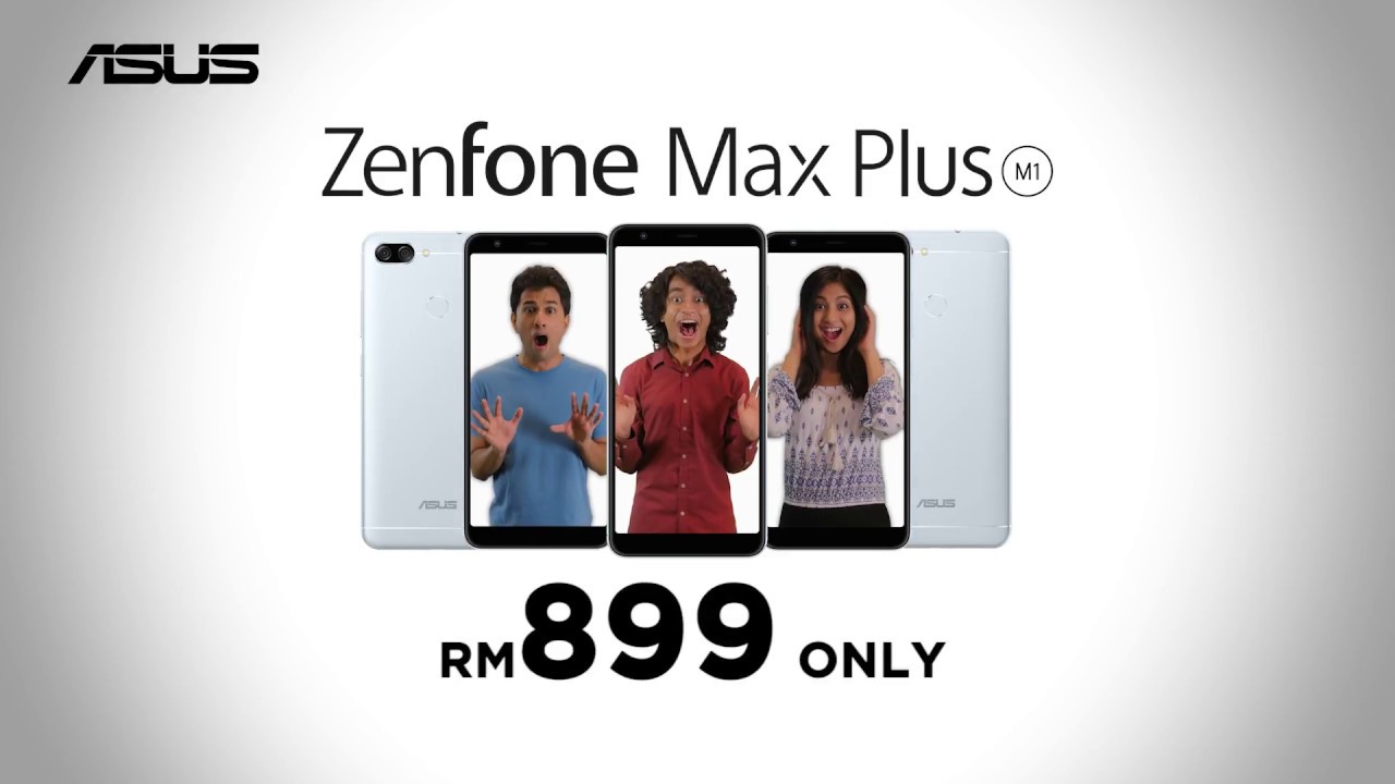 ZenFone Max Plus - Available Now!