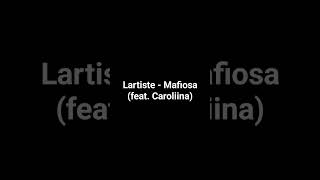 Lartiste - Mafiosa (feat. Caroliina)