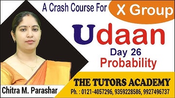 Probability | Udaan (X Group Crash Course)| Day 25 | Chitra M. Parashar | The Tutors Academy