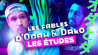 #10 Les Études - Les Fables d'Odah & Dako