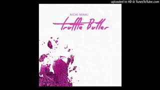 Nicki Minaj - Truffle Butter (Instrumental)