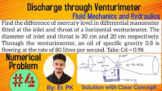 Discharge through Venturimeter | Numerical Problem 4 | Fluid Mechanics and Hydraulics | By Er. PK