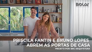 Priscila Fantin E Bruno Lopes Abriram As Portas De Sua Casa Com Biblos Planejados